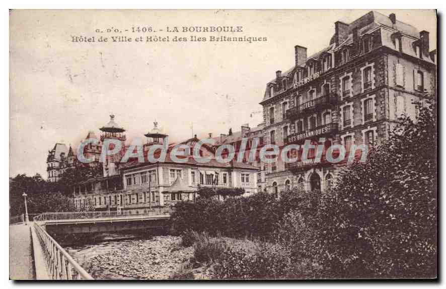 La Bourboule — Hôtel de Ville et Hôtel des Iles Britanniques — g.d'o. - 1406