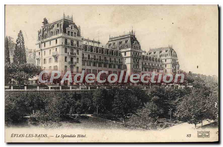 ÉVIAN-LES-BAINS — Le Splendide Hôtel — Collection de la Boucle d'Or, n° 83