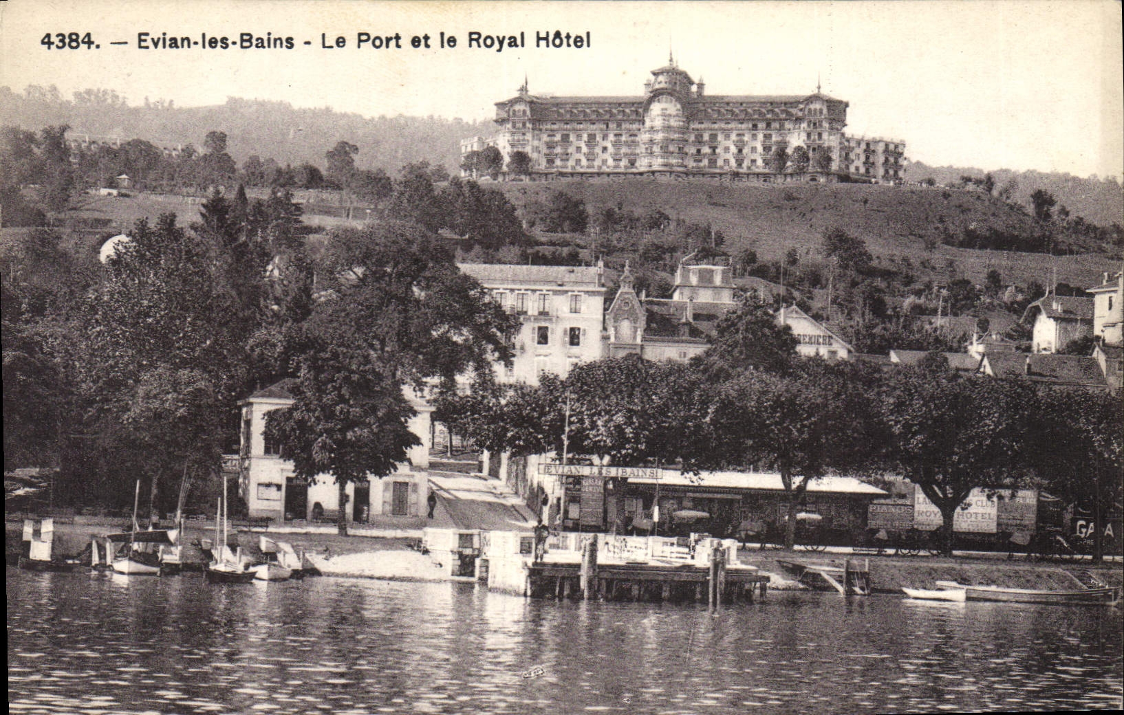 Evian-les-Bains - Le Port et le Royal Hôtel — Phototypie Co, Neuchâtel, n°4384