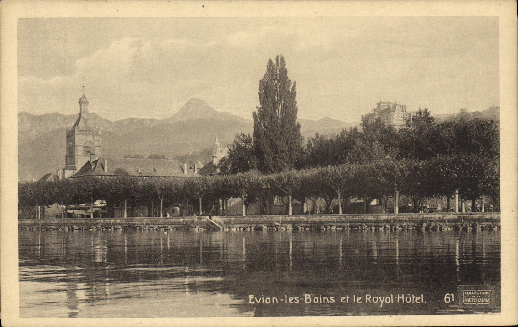 Evian-les-Bains et le Royal-Hôtel — Collection de la Source Ochrat, n°61