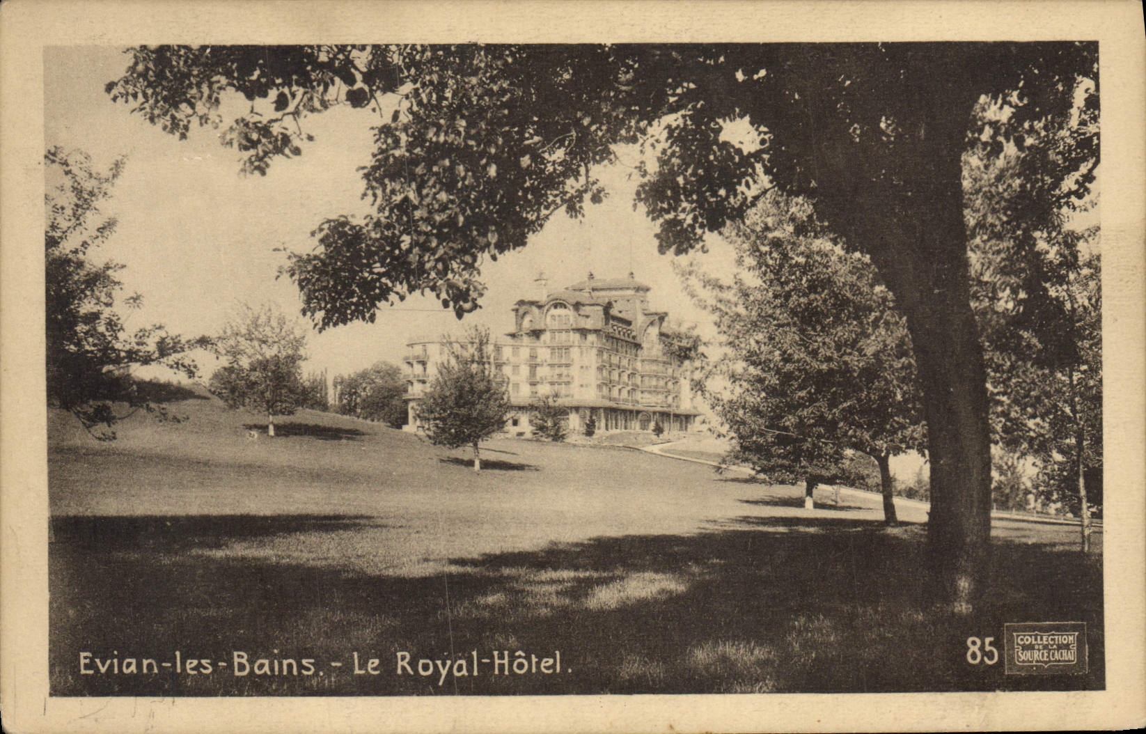 Evian-les-Bains - Le Royal-Hôtel — Collection Saurer-Cokai, n°85