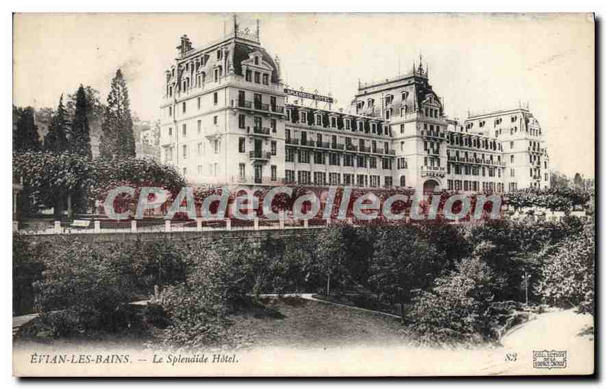 ÉVIAN-LES-BAINS — Le Splendide Hôtel — Collection 1909, n°83