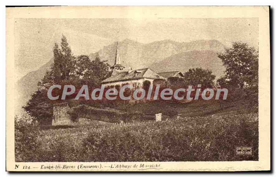 Evián-les-Bains (Environs) — L'Abbaye de Muraiché — Collection SAVIE OULÉ, n° 124