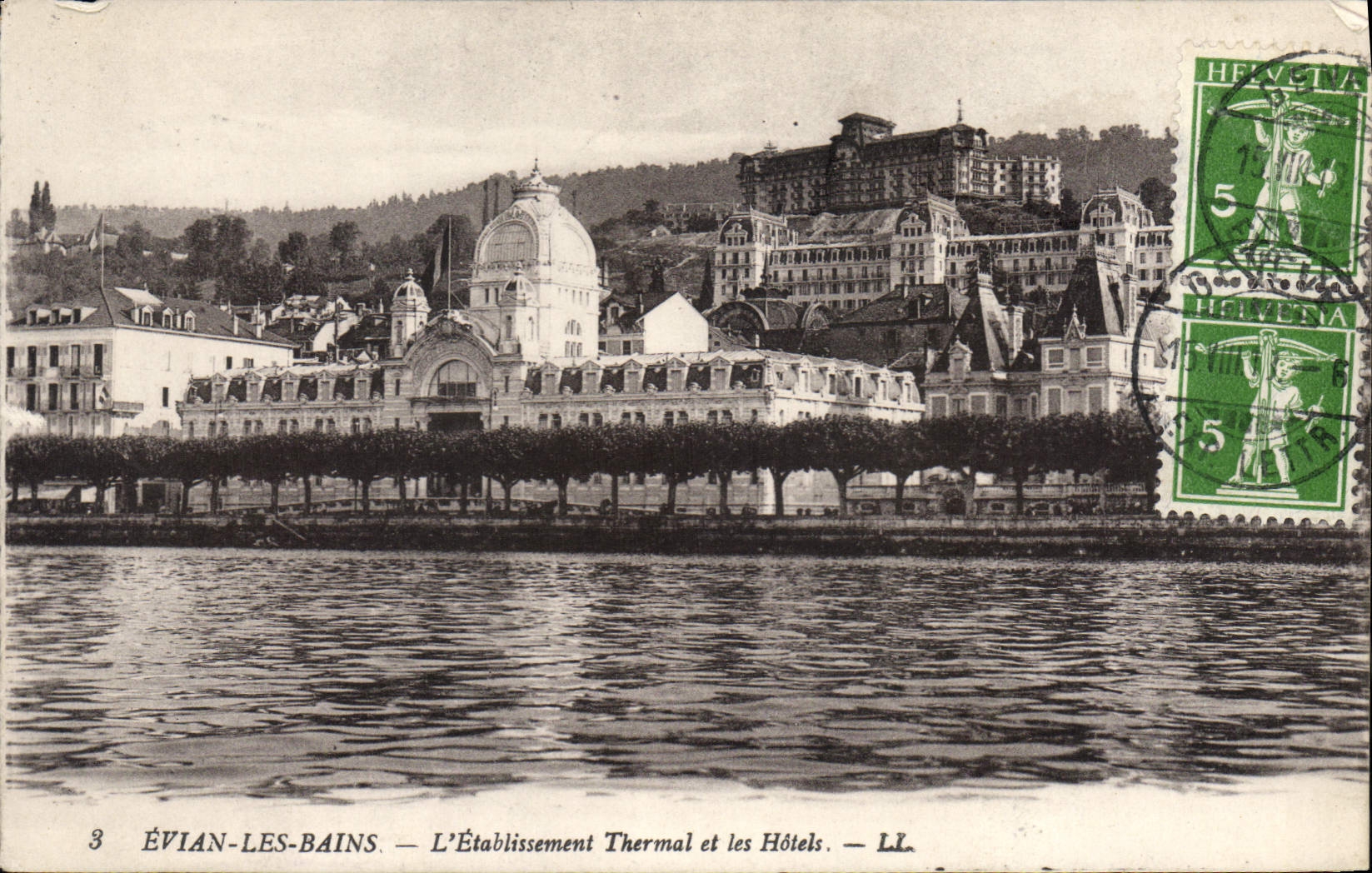 ÉVIAN-LES-BAINS — L'Établissement Thermal et les Hôtels — LL