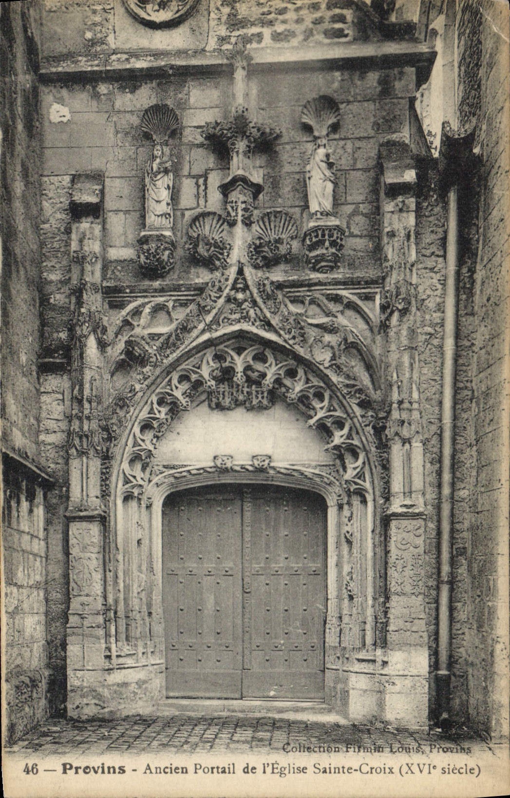 Provins - Ancien Portail de l'Église Sainte-Croix (XVIe siècle) — Collection Firmin Louis, Provins