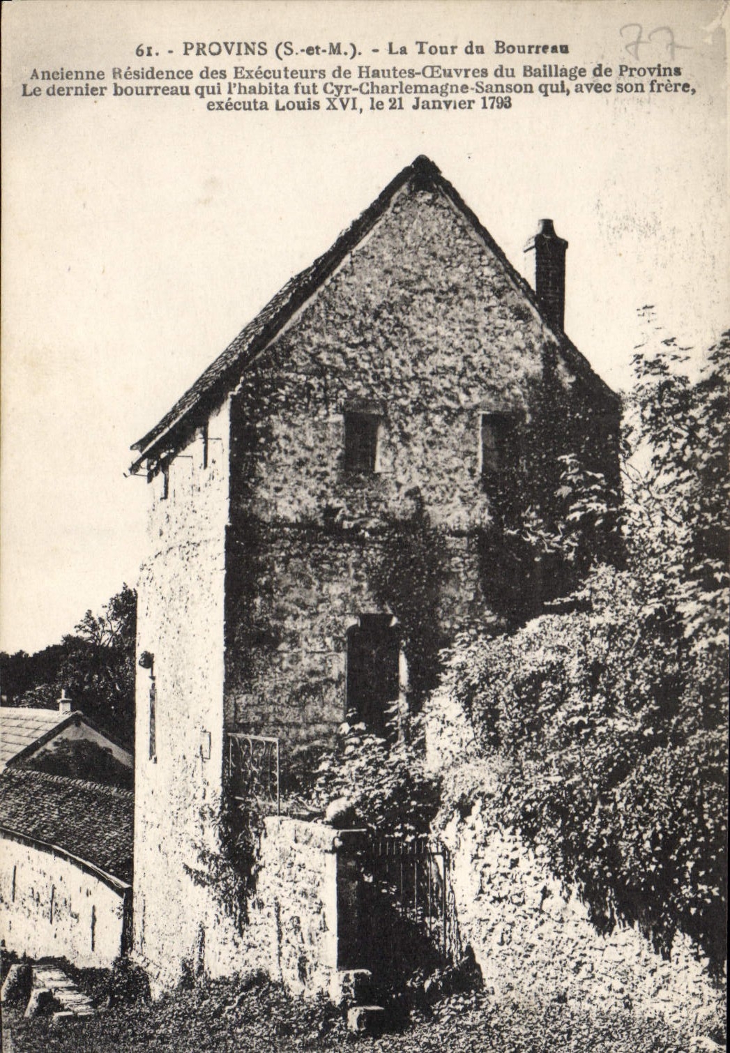 CPA Provins La tour du bourreau Cyr-Charlemagne-Sanson qui avec son frere  executa Louis XVI le 21 j