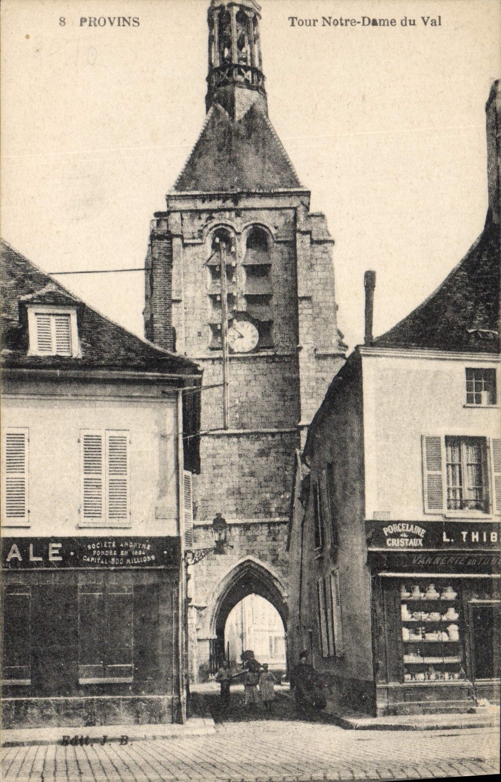 Provins — Tour Notre-Dame du Val — Éditeur J. B.