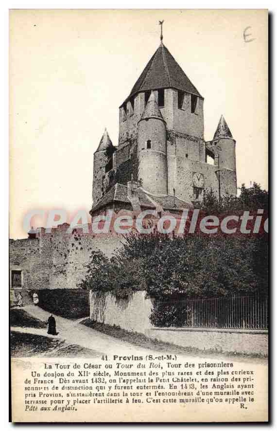 La Tour de César ou Tour du Roi à Provins (S.-et-M.) — donjon du XIIe siècle, ancien château des prisonniers