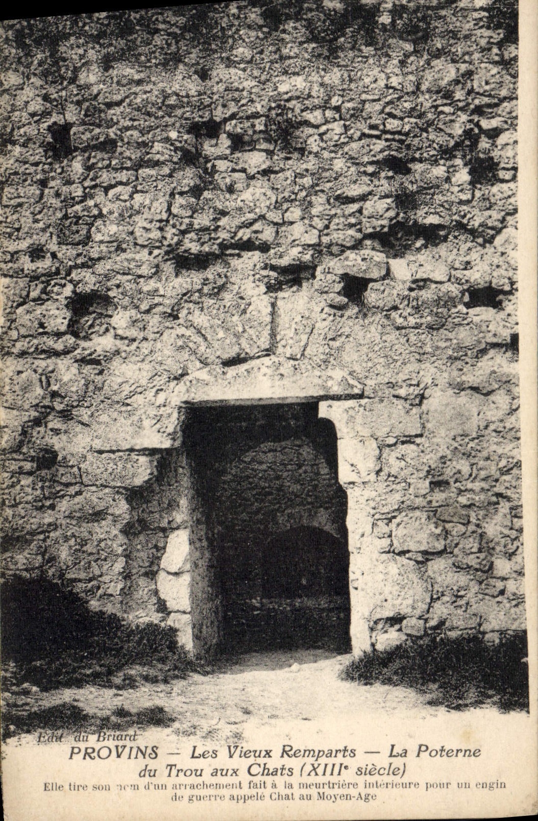 Provins — Les Vieux Remparts — La Poterne du Trou aux Chats (XIIIe siècle) — Édit du Briard