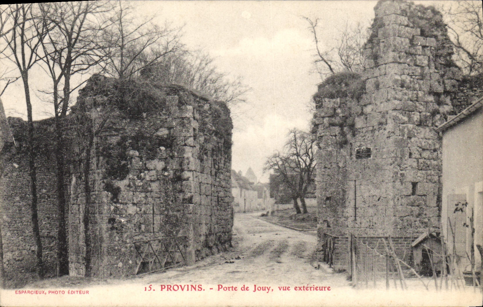 Provins - Porte de Jouy, vue extérieure — ESPARCIEUX, PHOTO ÉDITEUR, n°15