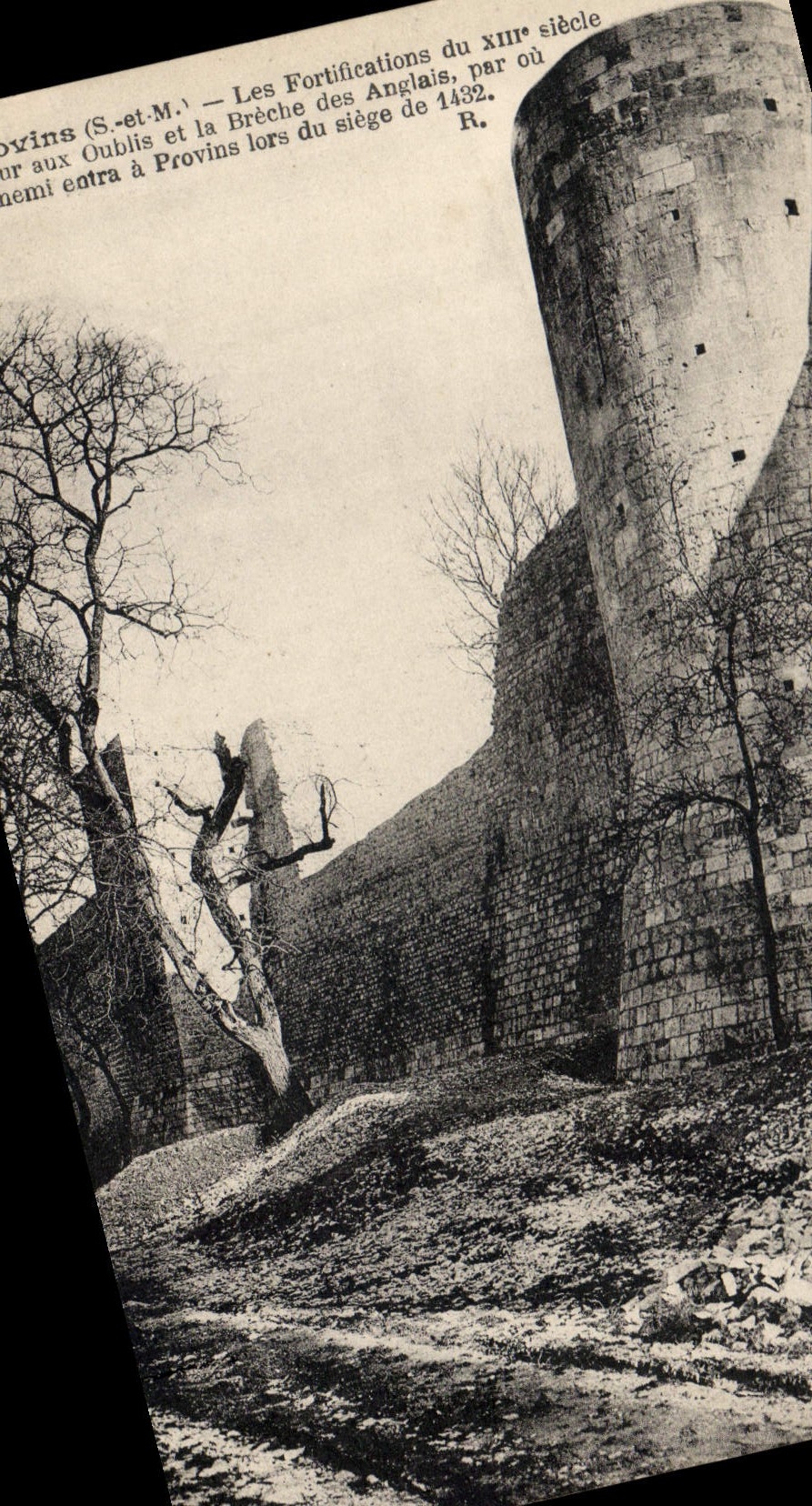 Provins (S.-et-M.) — Les Fortifications du XIIIe siècle et la Brèche des Anglais lors du siège de 1432, par R.