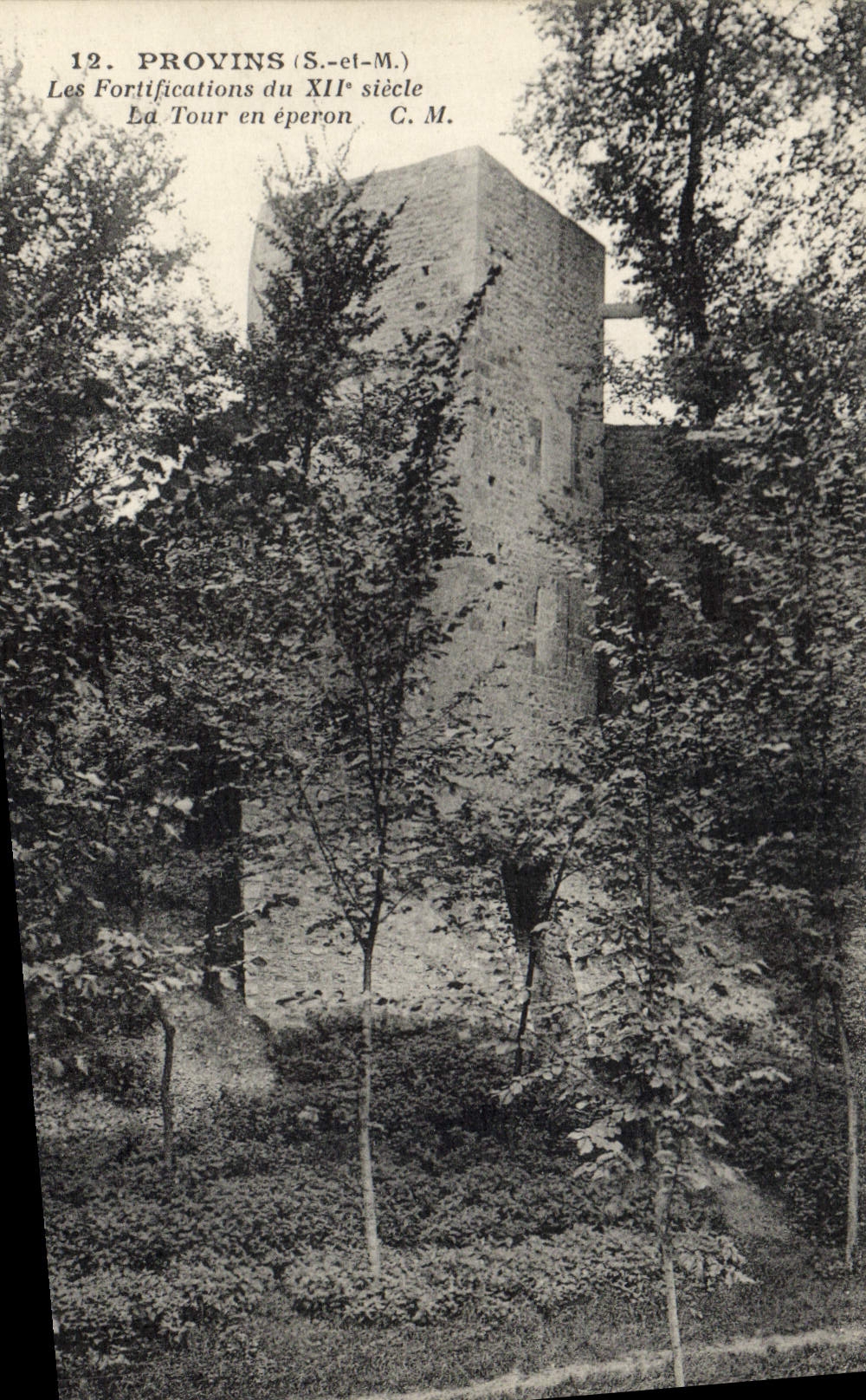 Provins (S.-et-M.) — Les Fortifications du XIIe siècle — Tour en éperon — Édition C. M.