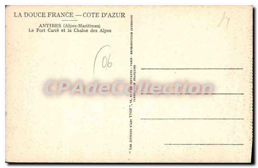 CPA Antibes Le Fort Carre Et La Chaine Des Alpes — Back