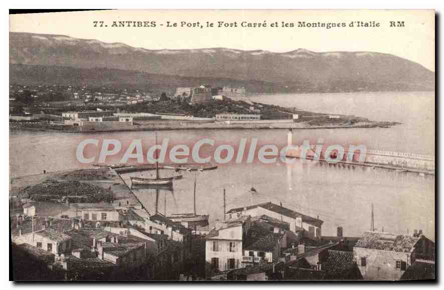 CPA Antibes Le Port Le Fort Carre Et Les Montagnes D'Italie