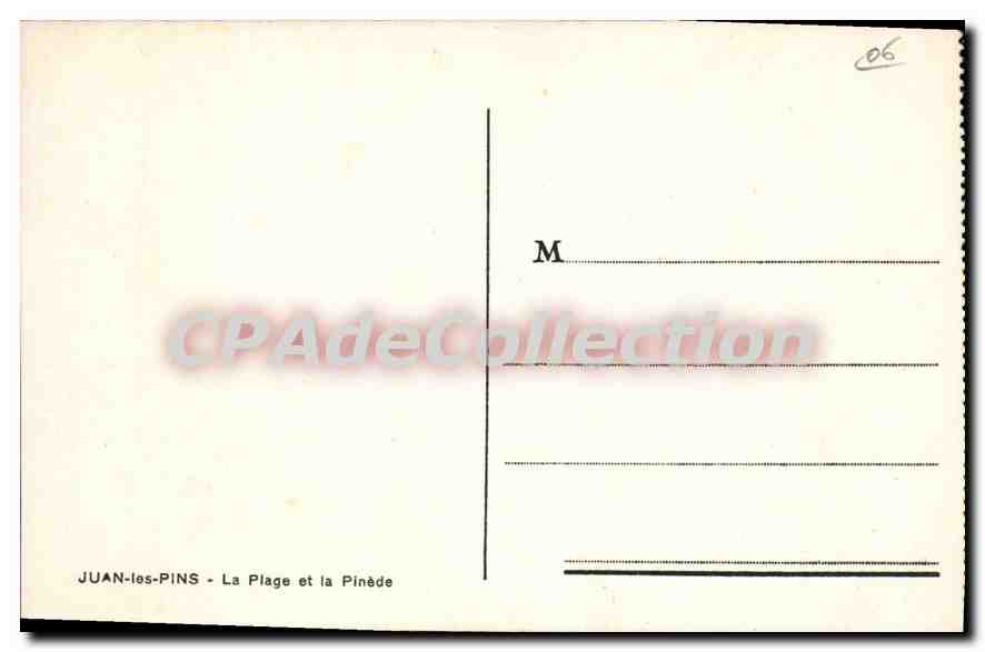 Juan-les-Pins — La Plage et la Pinède — éditeur non visible — Verso