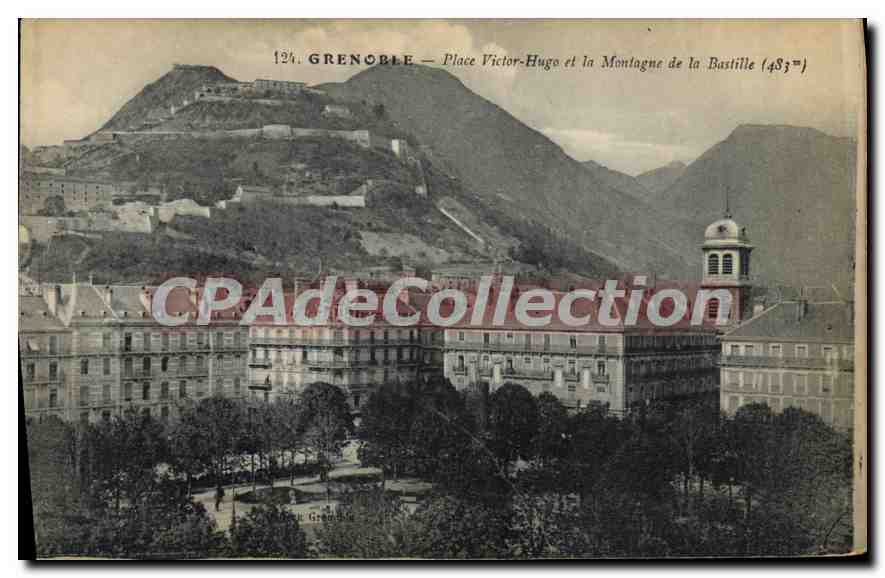 Grenoble — Place Victor-Hugo et la Montagne de la Bastille (483m) — éditeur non identifié, n° de série 124