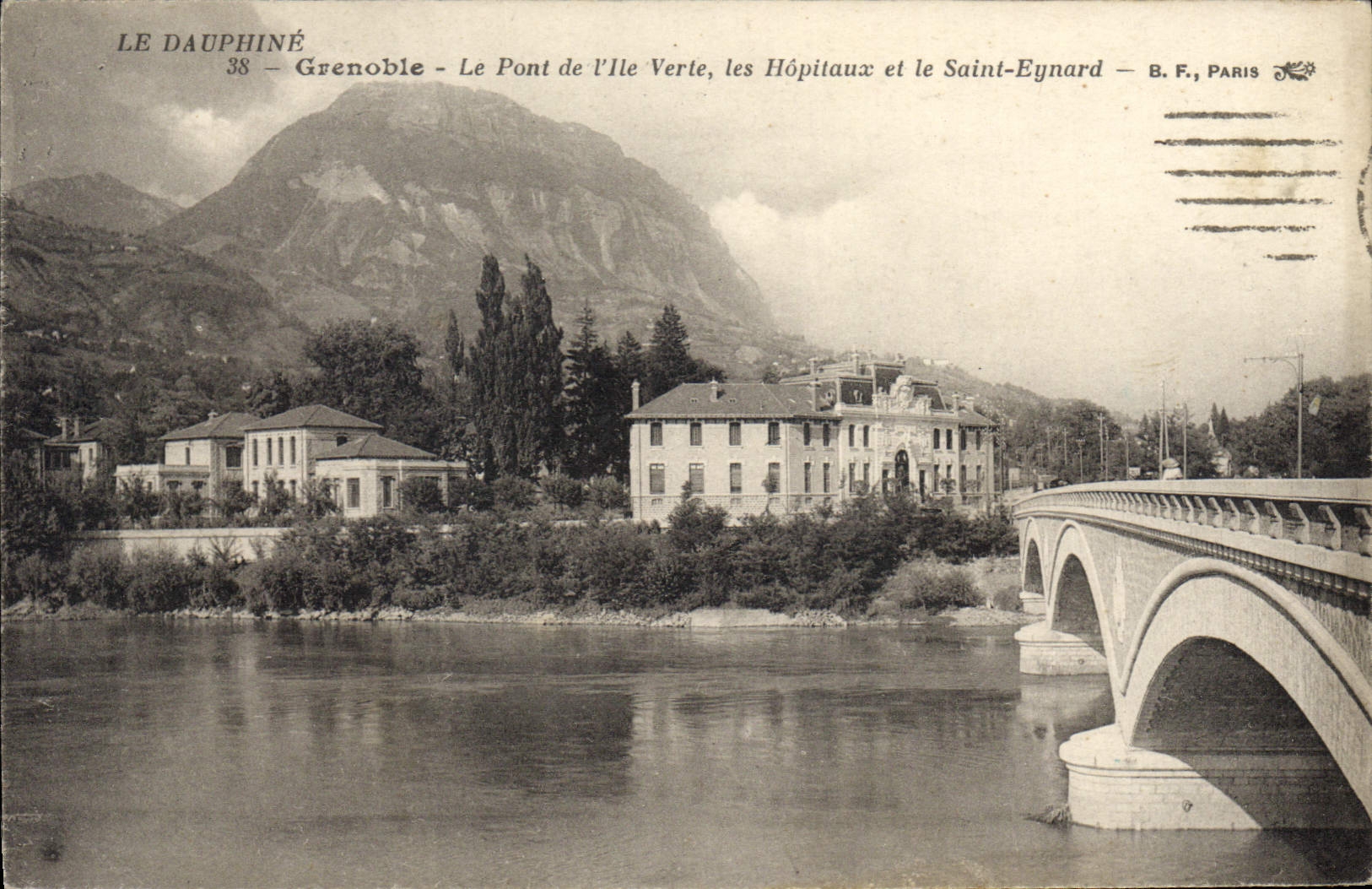 Grenoble - Le Pont de l'Île Verte, les Hôpitaux et le Saint-Eynard — B.F., Paris
