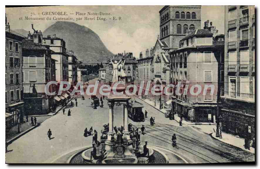 Grenoble — Place Notre-Dame und Denkmal des Centennaires — von Henri Ding — E. R.