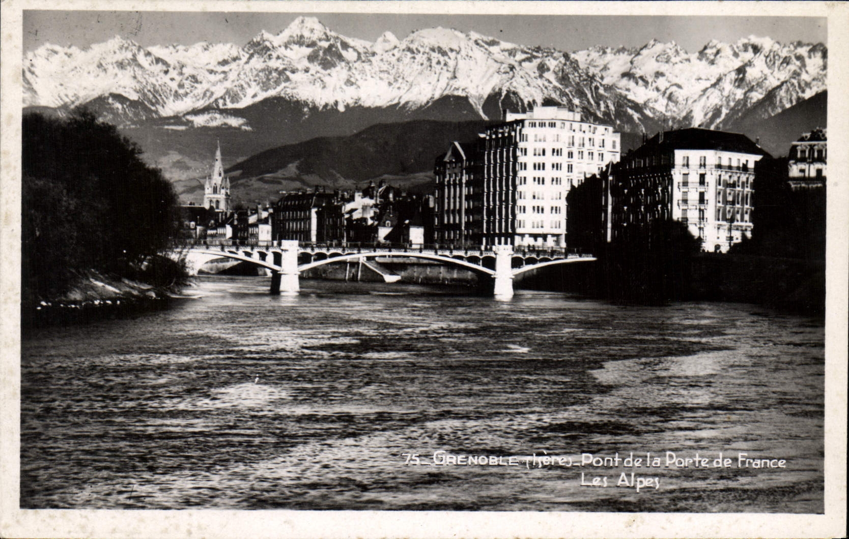 Grenoble (Rhône) — Pont de la Porte de France — Les Alpes