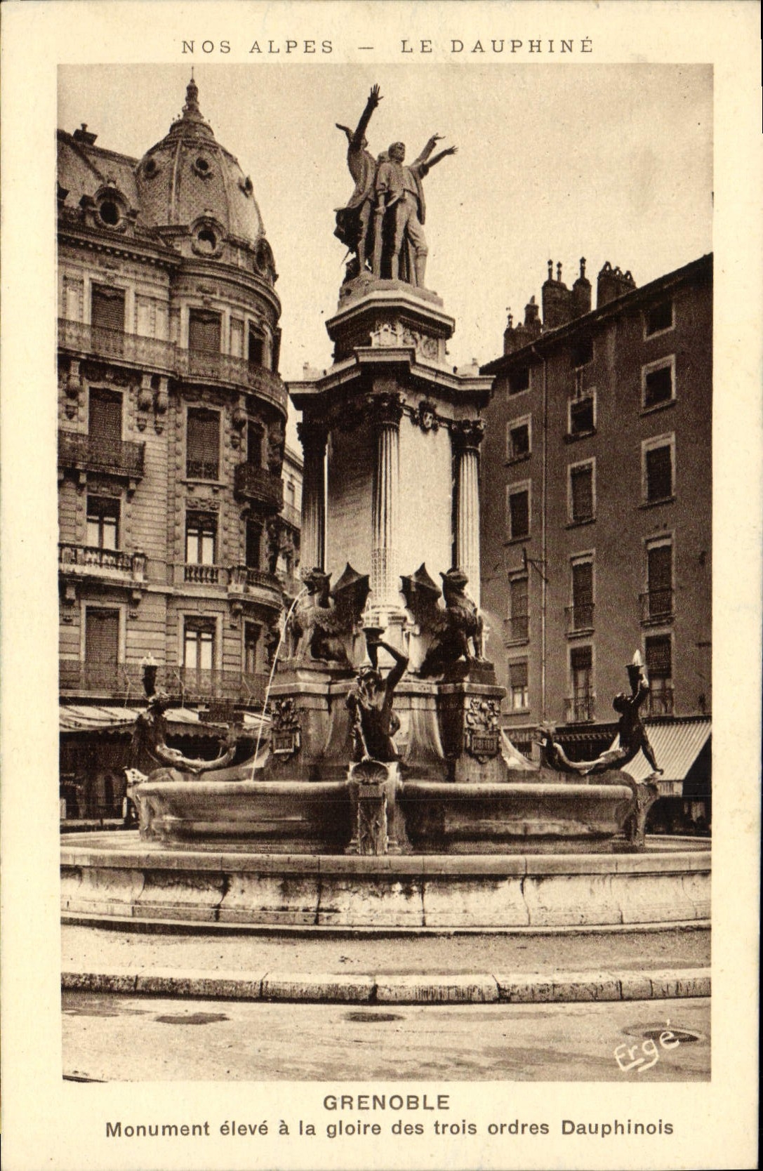 Grenoble — Monument élevé à la gloire des trois ordres Dauphinois — Éditeur Frégé