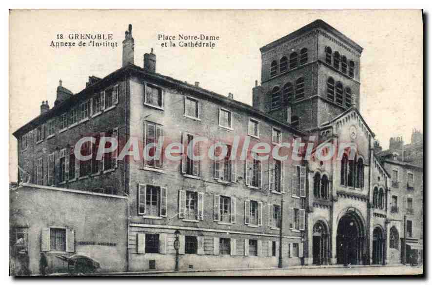 Grenoble — Annexe de l'Institut et la Cathédrale — P. GAUDE, phot.-édit. Grenoble