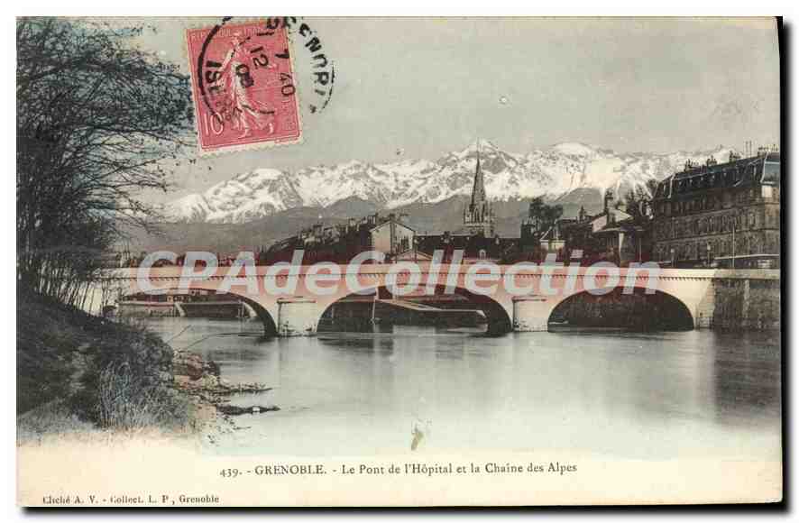 Grenoble - Le Pont de l'Hôpital et la Chaîne des Alpes — Chiché A. V., Collect. L. P., Grenoble