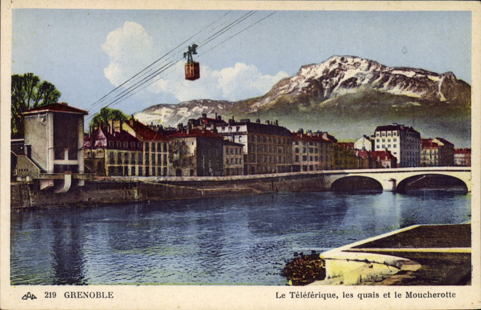 Grenoble — Le Téléférique, les quais et le Moucherotte — CPA Arts Photomécanique, Paris