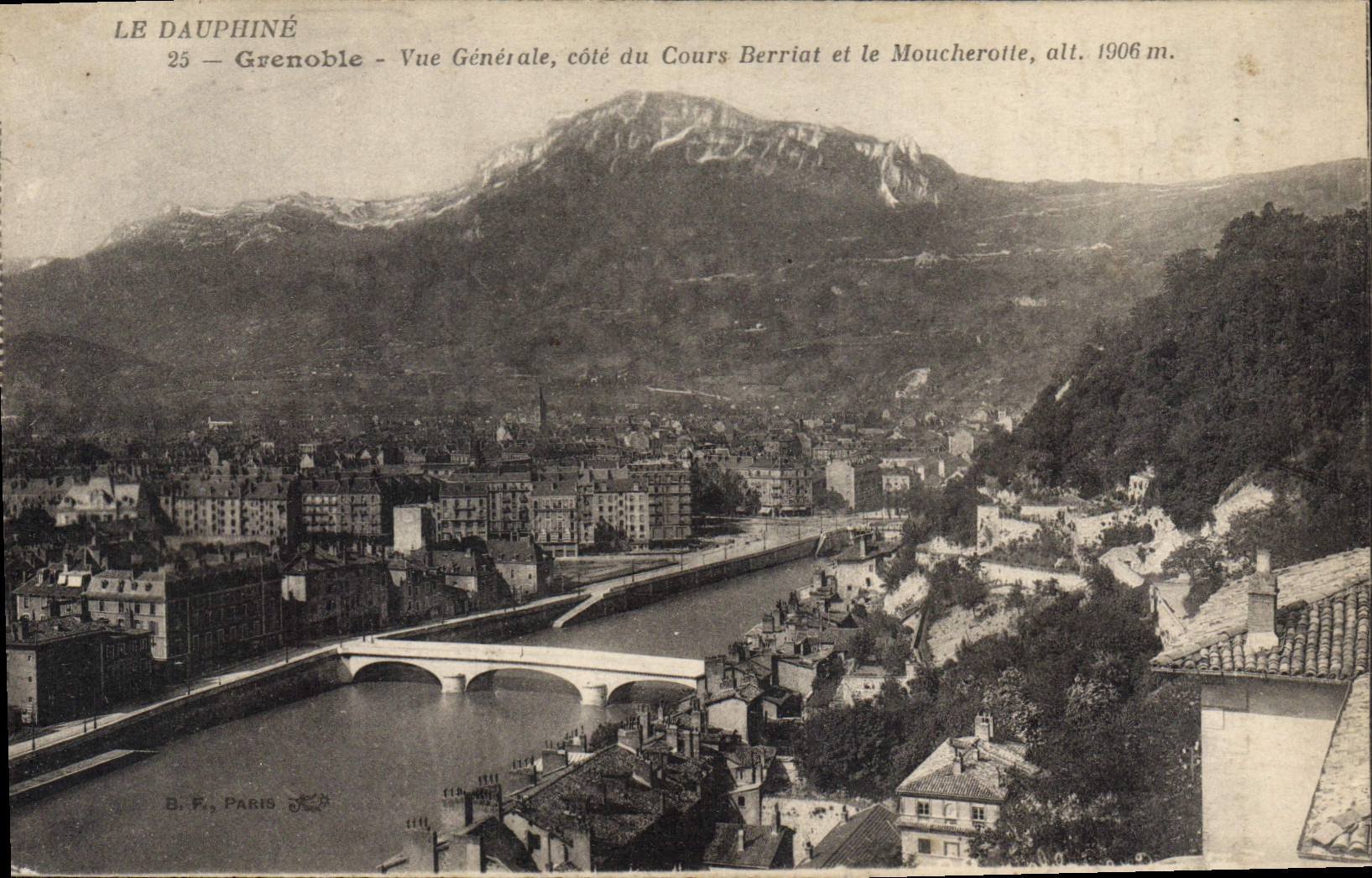 Grenoble — Vue Générale côté du Cours Berriat et le Moucheterotte, alt. 1906 m. — B.F. PARIS