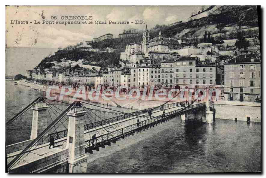 Grenoble — Le Pont suspendu et le Quai Perrière — E.R.