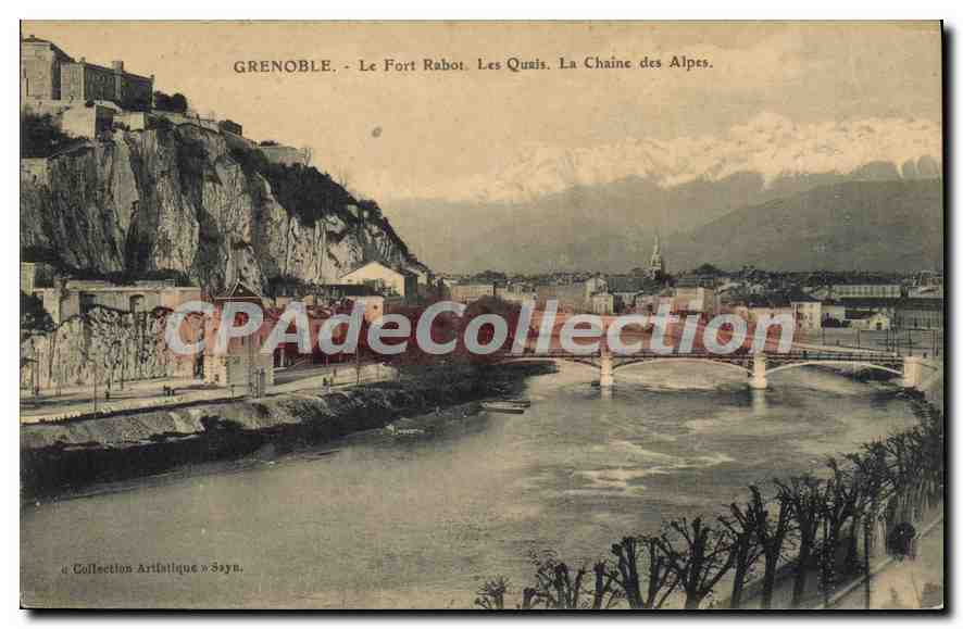 CPA Grenoble Le Fort Rabot Les Quais La Chaine Des Alpes
