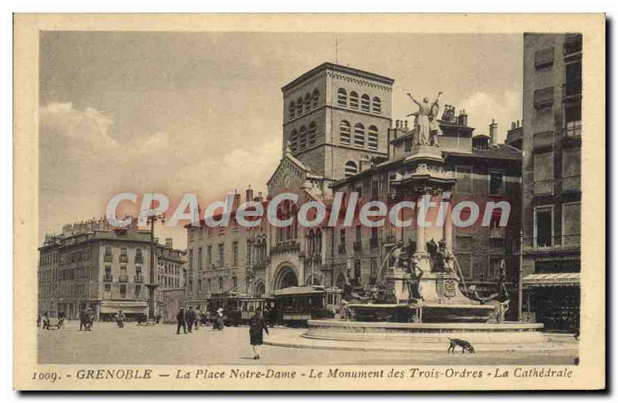 Grenoble — La Place Notre-Dame — Le Monument des Trois-Ordres — La Cathédrale