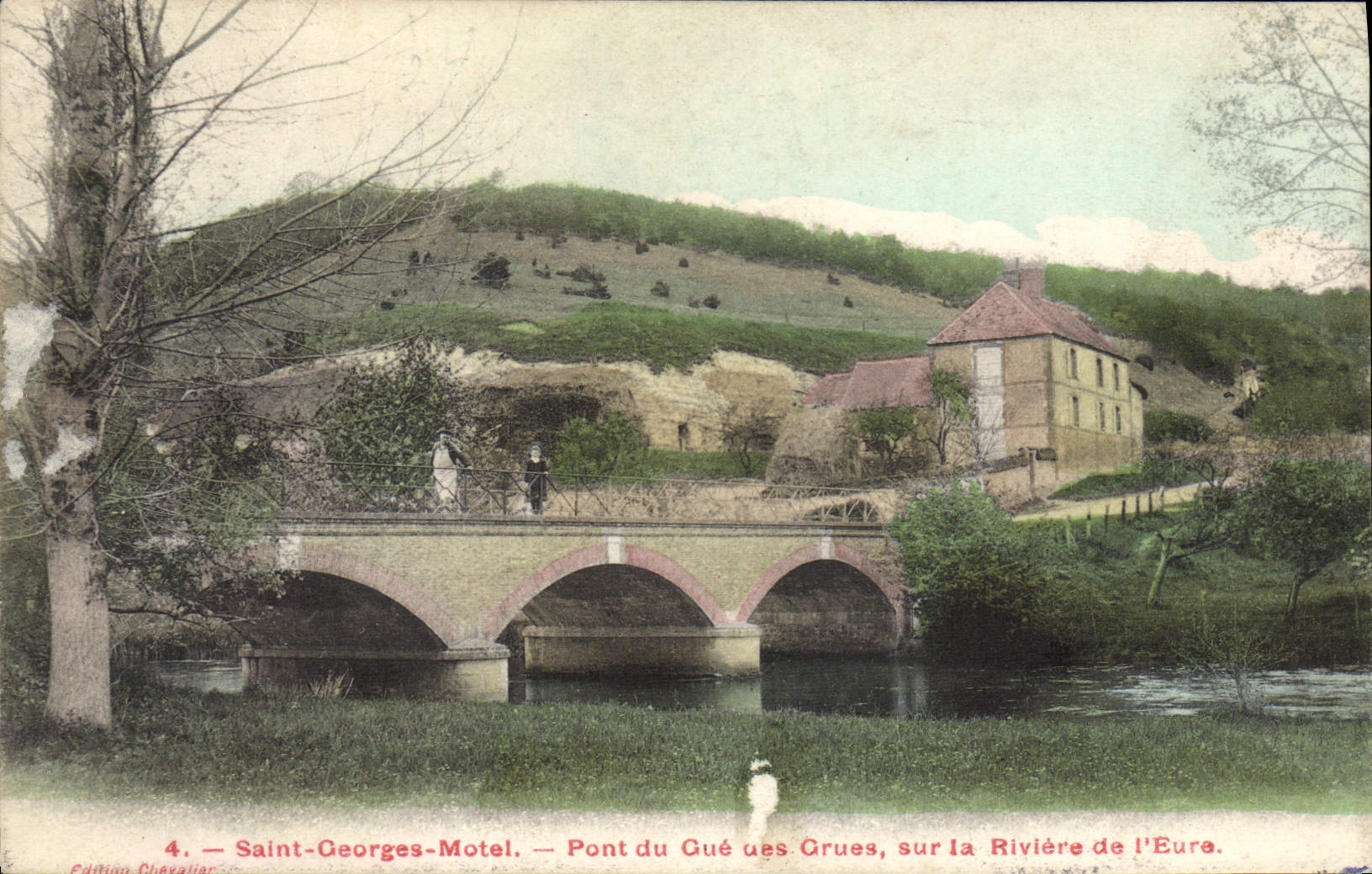 Saint-Georges-Motel — Pont du Gué des Grues, sur la Rivière de l'Eure — Édition Chevatié