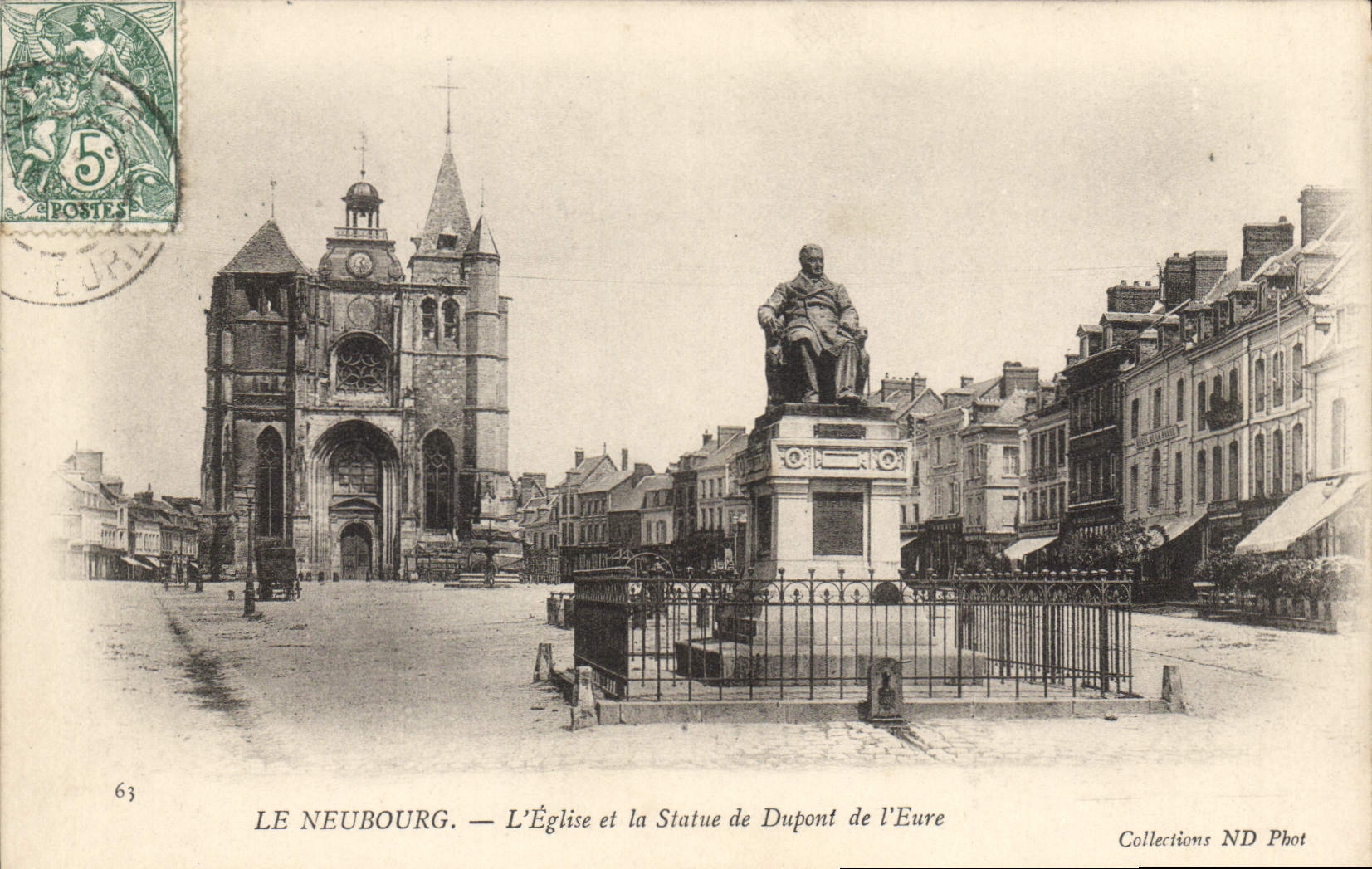 Le Neubourg — L'Église et la Statue de Dupont de l'Eure — Collections ND Phot