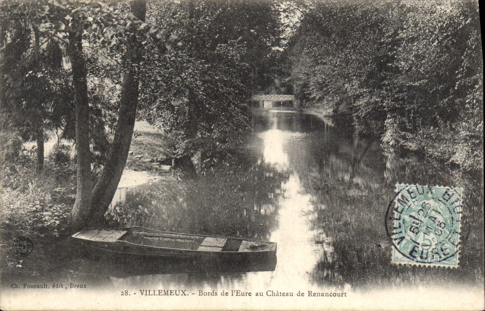 Bords de l'Eure au Château de Renancourt — Villemieux — Ch. Foucault, édit, Dreux, n°28
