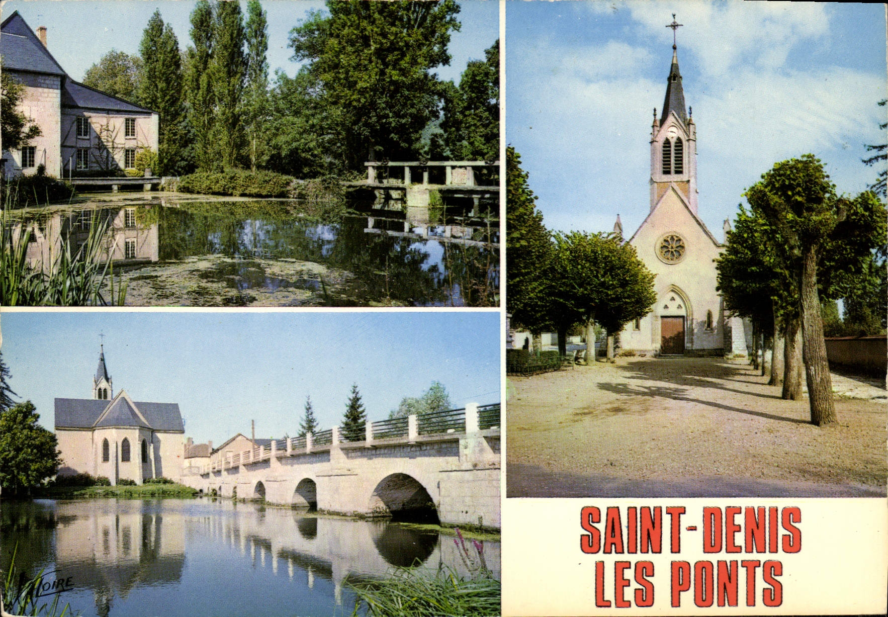 Saint-Denis-les-Ponts — Vue de la chapelle, du pont et de l'église — Éditions Valoire, F. 21.103