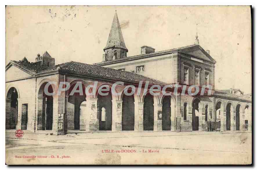 L'Isle-en-Dodon - La Mairie — éditeur Mme Guncelle, Ch. S. photo