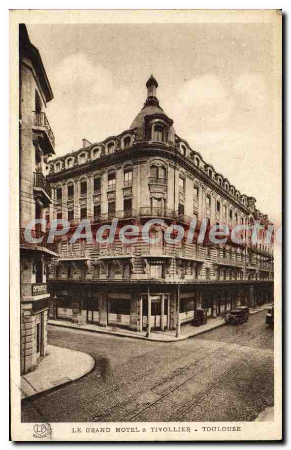 CPA Toulouse Le Grand Hotel