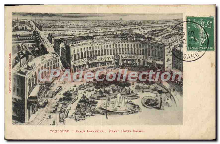 Toulouse - Place Lafayette - Grand Hôtel Capoul