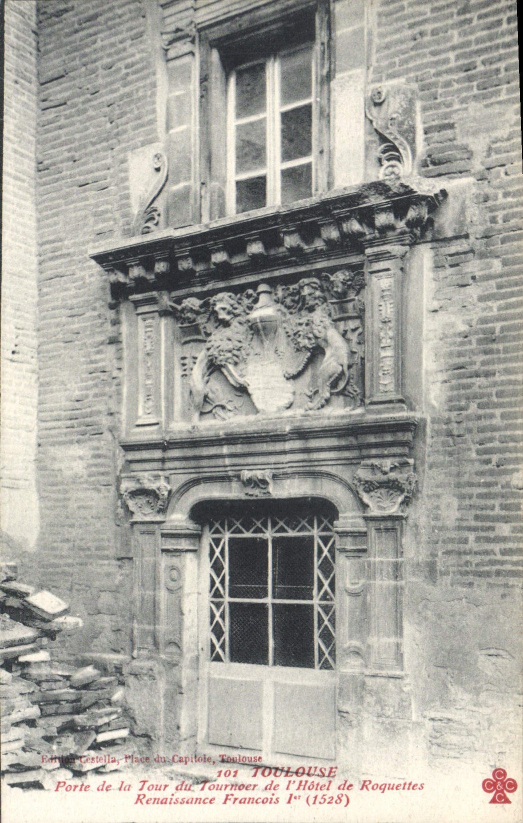 Porte de la Tour du Tournoyer de l'Hôtel de Roquettes — Toulouse — Édition GESTELLA, n° 101