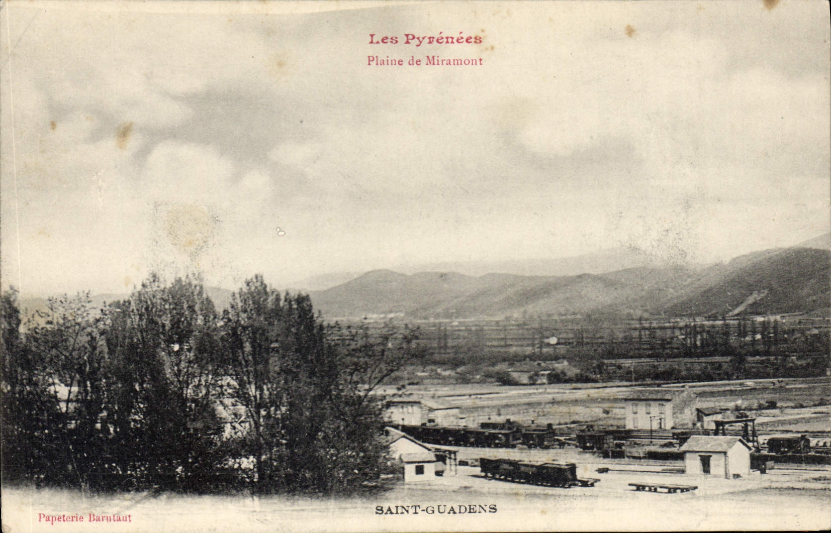 Saint-Guadens — Plaine de Miramont — Papeterie Barulaut - Anverso