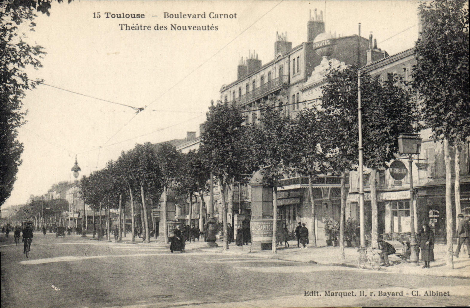 Toulouse — Boulevard Carnot — Théâtre des Nouveautés — Edit. Marquet, r. Bayard - Cl. Albinet