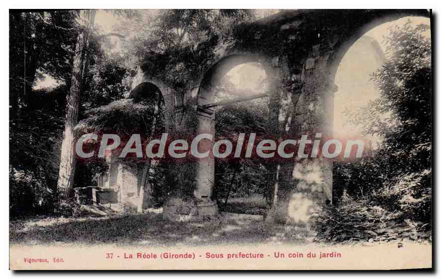 La Réole (Gironde) - Sous préfecture - Un coin du jardin — Vigouroux, Edit. n°37