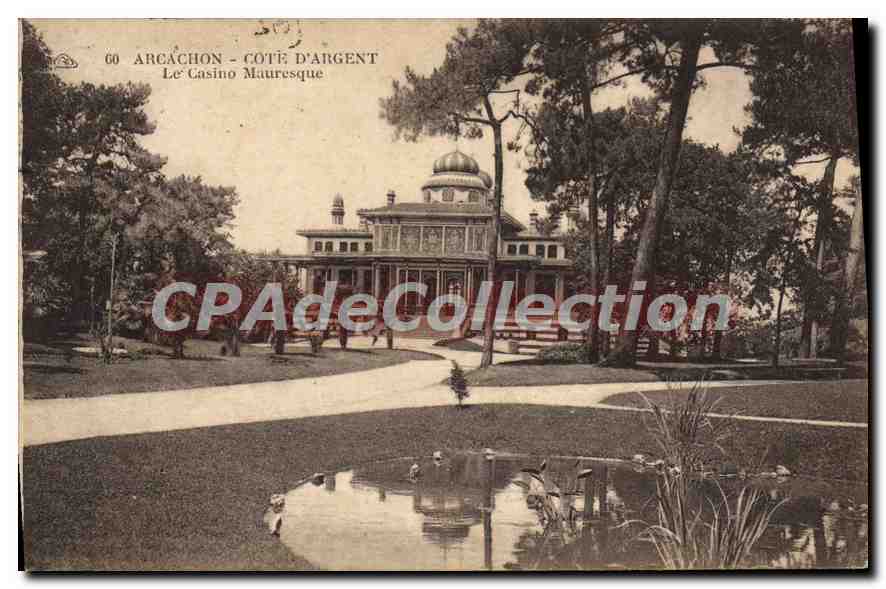 Arcachon - Côte d'Argent — Das maurische Casino — Verlag: C.33