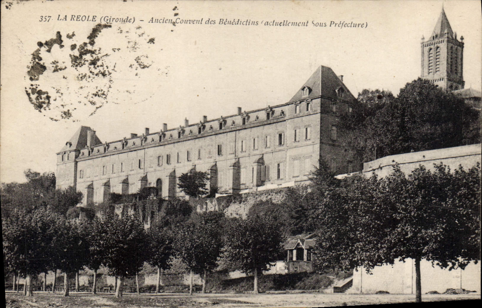 La Réole (Gironde) — Ancien Couvent des Bénédictins (actuellement Sous Préfecture) — Éditeur non identifié, n° 357