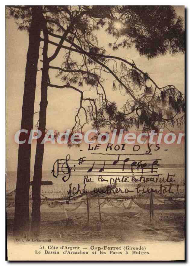 Côte d'Argent — Cap-Ferret (Gironde) — Le Bassin d'Arcachon et les Parcs à Huîtres — Éd. de Lorme