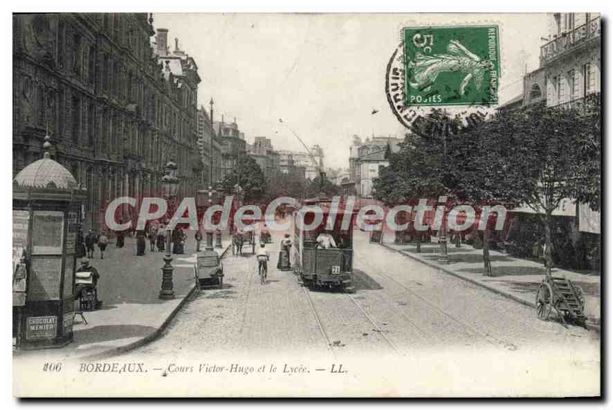 Bordeaux — Cours Victor-Hugo et le Lycée — LL. — n° 806