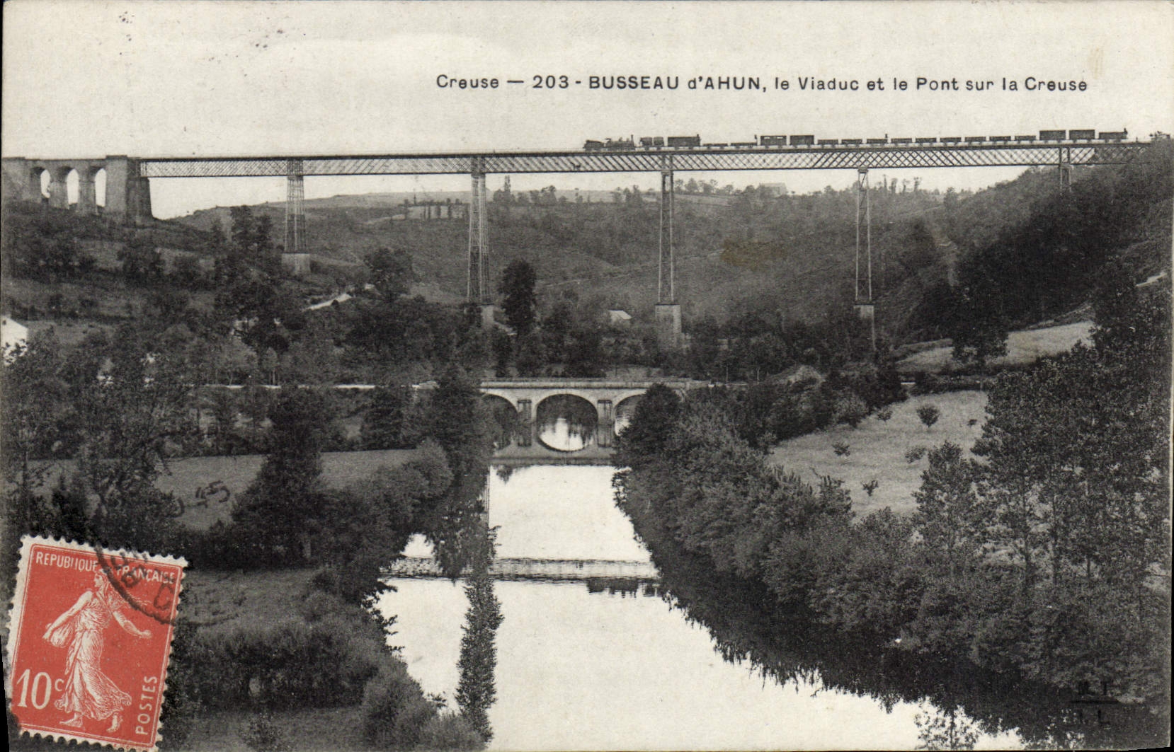 Busséau d'Ahun — Viaduc et Pont sur la Creuse — Éditeur inconnu, n° 203