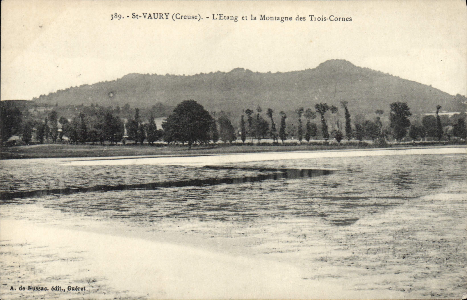 St-VAURY (Creuse) — L'Etang et la Montagne des Trois-Cornes — A. de Nussac, éditeur, Guéret