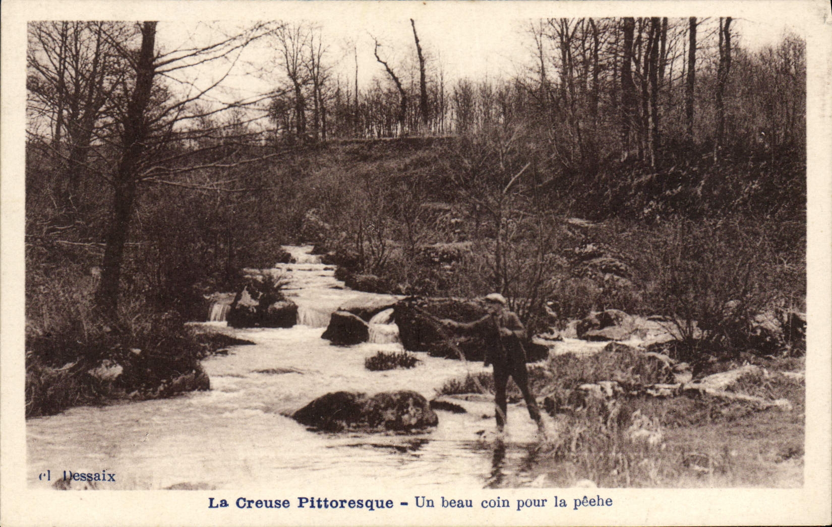 La Creuse Pitttoresque - Un beau coin pour la pêche — éditeur Dessaiix