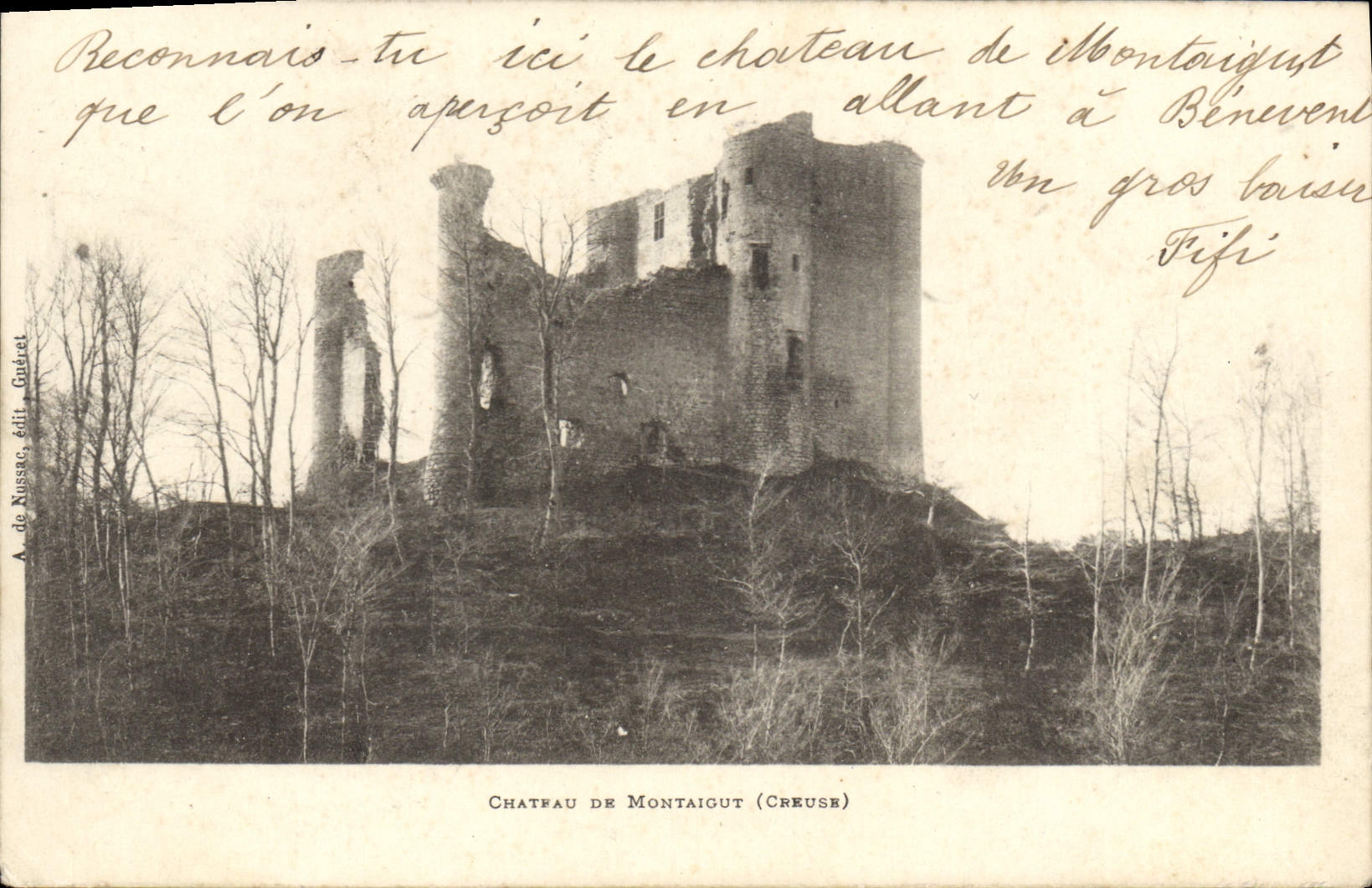 Château de Montaigut (Creuse) — ruines d'un château fort — A. de Nussac, édit. Ginkret